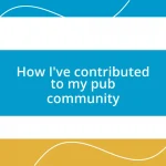 How I’ve contributed to my pub community